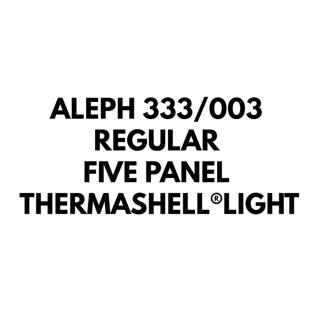 ALEPH 333 / 003 — FIVE PANEL THERMASHELL